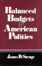 Stock image for Balanced Budgets and American Politics for sale by Better World Books: West