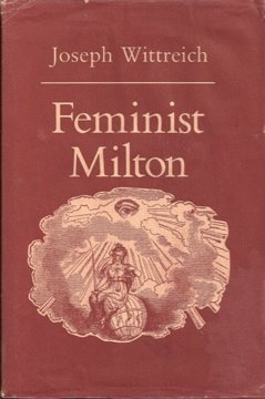Feminist Milton (9780801420696) by Wittreich, Joseph Anthony