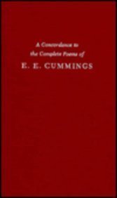 A Concordance to the Complete Poems of e e cummings