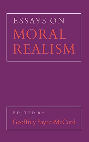 9780801422409: Essays on Moral Realism (Cornell Paperbacks)