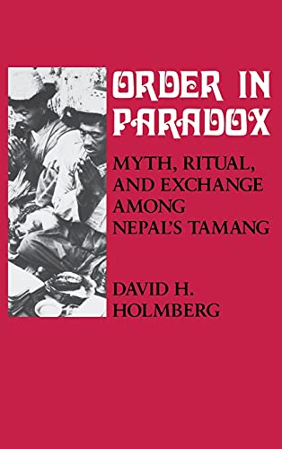 9780801422478: Order in Paradox: Myth and Ritual Among Nepal's Tamang