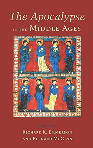 9780801422829: The Apocalypse in the Middle Ages
