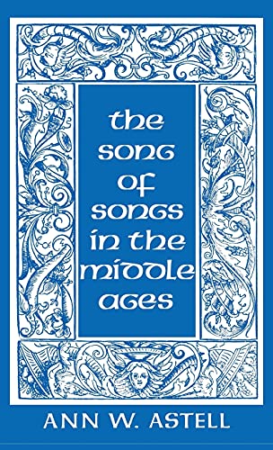 Beispielbild fr The Song of Songs in the Middle Ages zum Verkauf von Yellowed Leaves Antique & Vintage Books