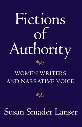 Beispielbild fr Fictions of Authority: Women Writers and Narrative Voice zum Verkauf von Anybook.com