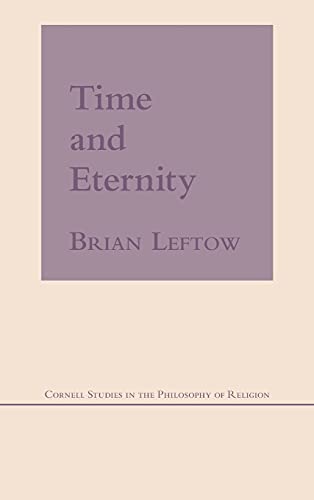 9780801424595: Time and Eternity (Cornell Studies in the Philosophy of Religion)