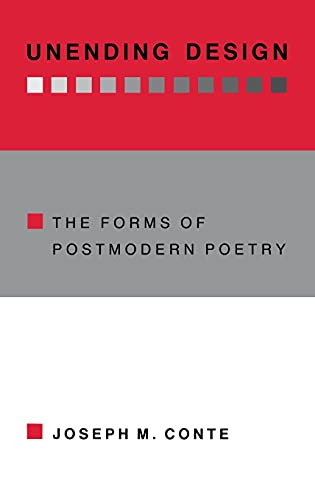 Stock image for Unending Design: The Forms of Postmodern Poetry for sale by HPB-Red