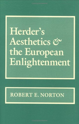 9780801425301: Herder's Aesthetics and the European Enlightenment