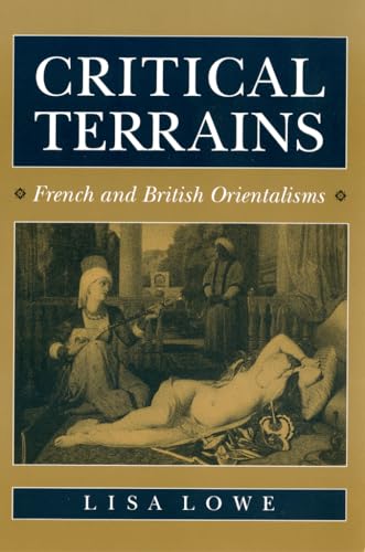 Stock image for Critical Terrains : French and British Orientalisms for sale by Better World Books