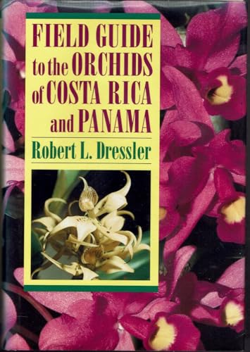 9780801425820: Field Guide to the Orchids of Costa Rica and Panama (Comstock Book)