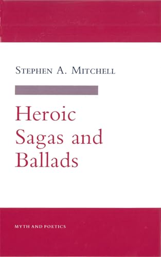 Beispielbild fr Heroic Sagas and Ballads (Myth and Poetics). zum Verkauf von Wissenschaftl. Antiquariat Th. Haker e.K
