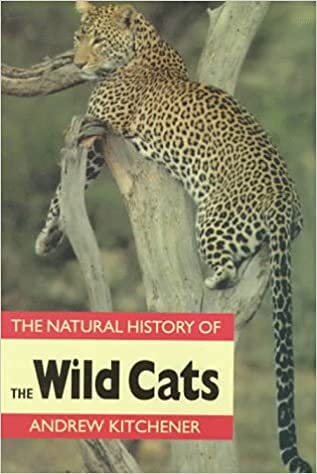 Beispielbild fr The Natural History of Wild Cats zum Verkauf von Better World Books
