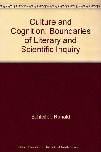 Imagen de archivo de Culture and Cognition: The Boundaries of Literary and Scientific Inquiry a la venta por Midtown Scholar Bookstore