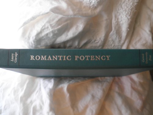 Stock image for Romantic Potency: The Paradox of Desire for sale by Dunaway Books