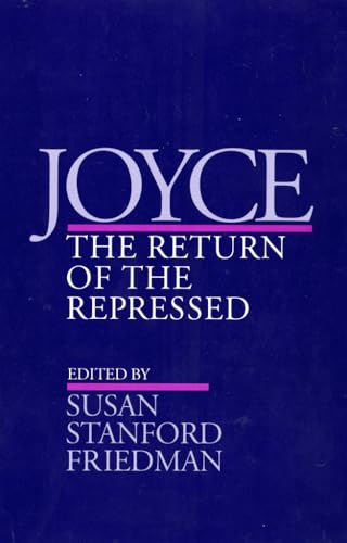 9780801427992: Joyce: The Return of the Repressed (Contestations)