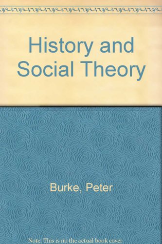 9780801428616: History and Social Theory