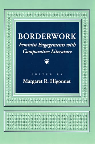 Stock image for Borderwork: Feminist Engagements with Comparative Literature (Reading Women Writing) for sale by Midtown Scholar Bookstore