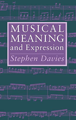 Stock image for Musical Meaning and Expression for sale by Better World Books