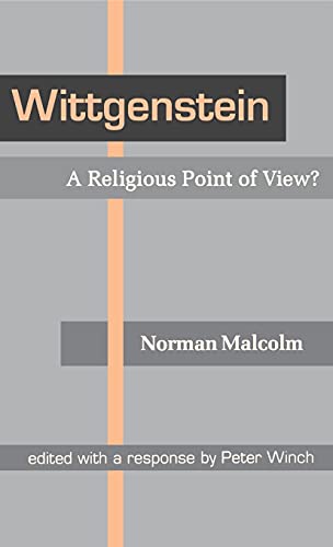 Stock image for Wittgenstein: A Religious Point of View? edited with a response by Peter Winch for sale by Heartwood Books, A.B.A.A.