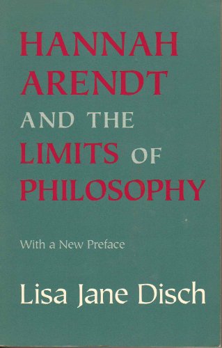 Imagen de archivo de Hannah Arendt and the Limits of Philosophy a la venta por Windows Booksellers