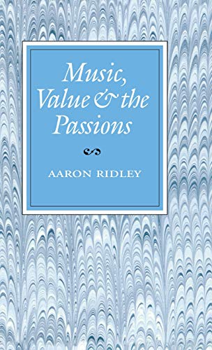 Stock image for Music, Value, and the Passions for sale by Better World Books