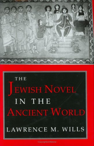 Beispielbild fr The Jewish Novel in the Ancient World zum Verkauf von James & Mary Laurie, Booksellers A.B.A.A