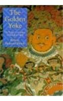 Stock image for The Golden Yoke: The Legal Cosmology of Buddhist Tibet for sale by HPB-Red