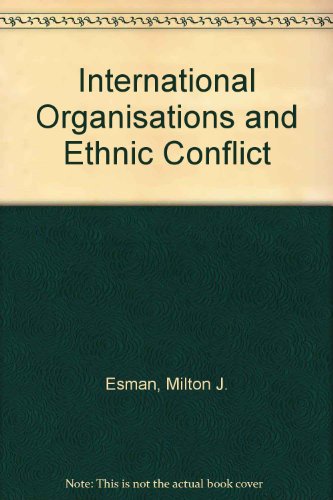 Imagen de archivo de International Organizations and Ethnic Conflict a la venta por HPB-Ruby