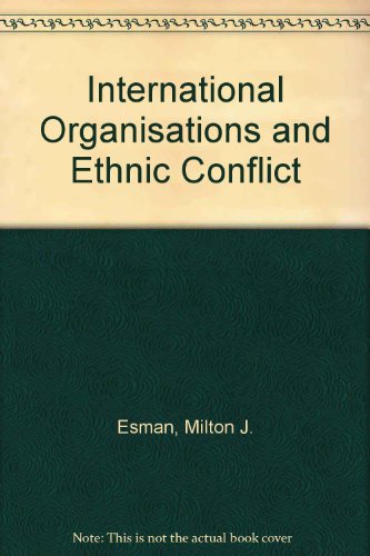 Stock image for International Organizations and Ethnic Conflict for sale by HPB-Ruby