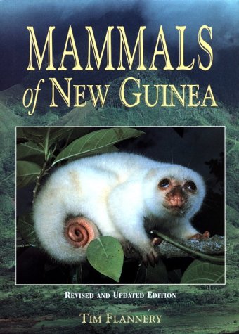 9780801431494: Mammals of New Guinea