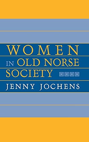 Beispielbild fr Women in Old Norse Society zum Verkauf von Zubal-Books, Since 1961
