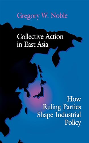 Imagen de archivo de Collective Action in East Asia a la venta por ThriftBooks-Atlanta