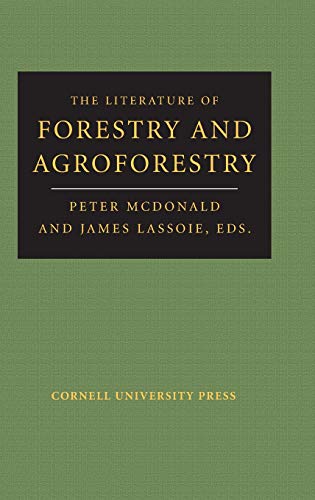 Imagen de archivo de The Literature of Forestry and Agroforestry a la venta por Better World Books