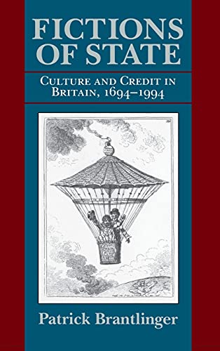 Stock image for Fictions of State: Culture and Credit in Britain, 1694"1994 for sale by Midtown Scholar Bookstore
