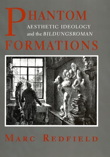 Stock image for Phantom Formations: Aesthetic Ideology and the "Bildungsroman" for sale by HPB-Movies
