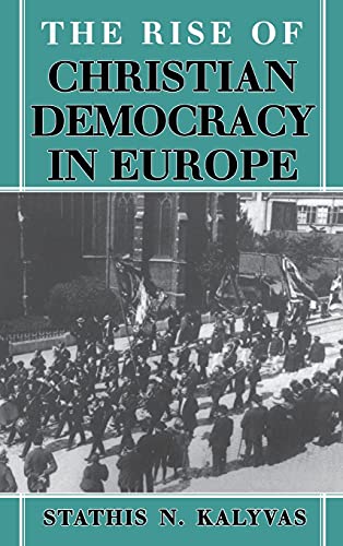 Beispielbild fr The Rise of Christian Democracy in Europe zum Verkauf von Bingo Used Books
