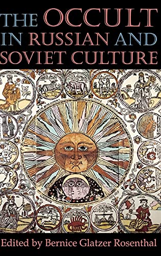 9780801432583: The Occult in Russian and Soviet Culture