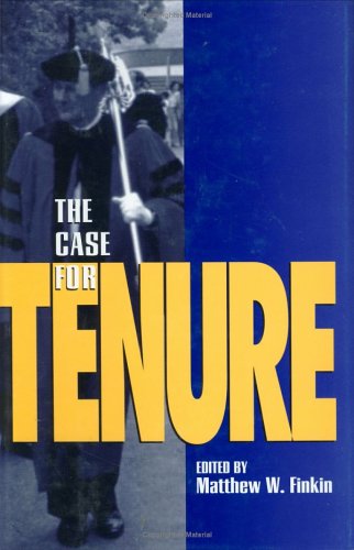 Stock image for The Case for Tenure for sale by Better World Books