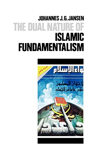 Stock image for The dual nature of Islamic fundamentalism for sale by Hammer Mountain Book Halls, ABAA