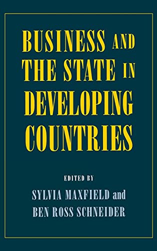 Stock image for Business and the State in Developing Countries for sale by Better World Books