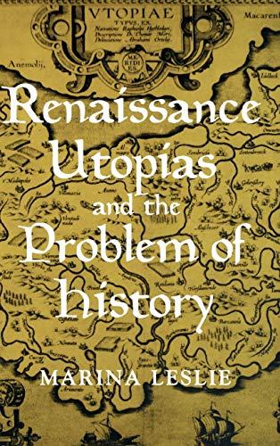 9780801434006: Renaissance Utopias and the Problem of History