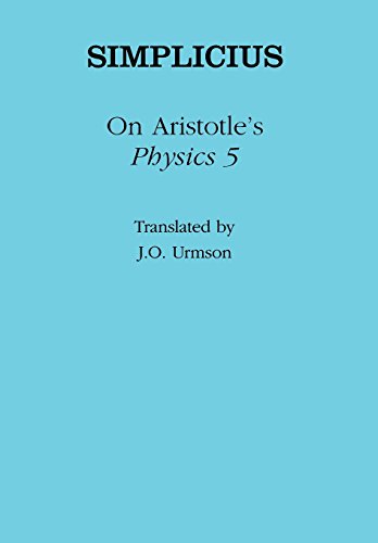 Stock image for On Aristotle's "On Physics 5" (Ancient Commentators on Aristotle) for sale by Grey Matter Books