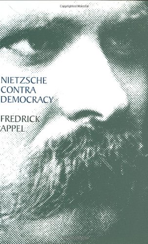 9780801434242: Nietzsche Contra Democracy