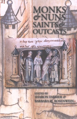 9780801434457: Monks & Nuns, Saints & Outcasts: Religion in Medieval Society : Essays in Honor of Lester K. Little