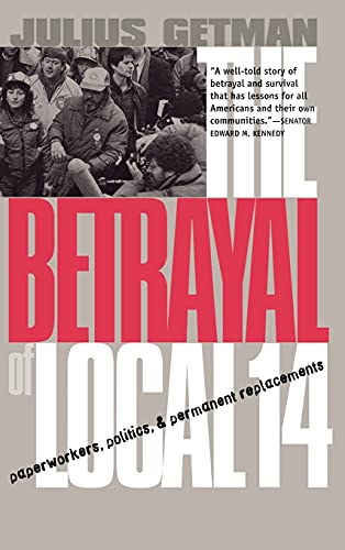 Imagen de archivo de The Betrayal of Local 14 a la venta por ThriftBooks-Dallas