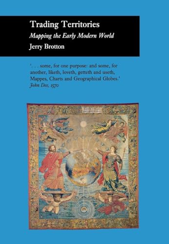 Stock image for Trading Territories: Mapping the Early Modern World for sale by Open Books