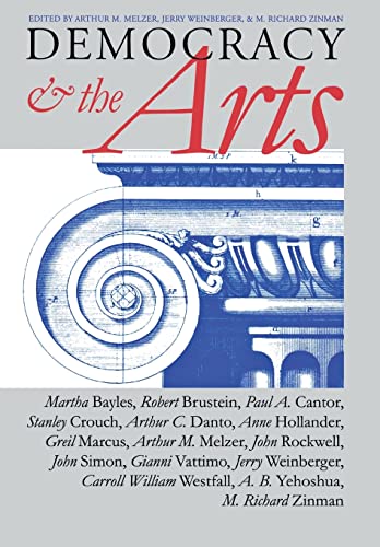 Beispielbild fr Democracy and the Arts zum Verkauf von Books From California