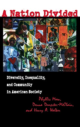 Beispielbild fr A Nation Divided : Diversity, Inequality, and Community in American Society zum Verkauf von Better World Books