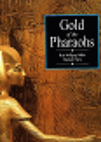 Beispielbild fr Gold of the Pharaohs zum Verkauf von Better World Books