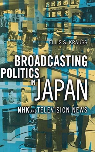 Beispielbild fr Broadcasting Politics in Japan: African-American Expressive Culture, from Its Beginnings to the Zoot Suit: Nhk and Television News zum Verkauf von Anybook.com