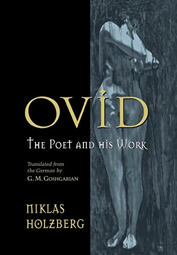 9780801437540: Ovid: The Poet and His Work
